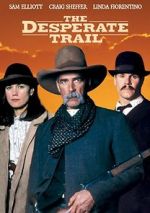 Watch The Desperate Trail 1channel