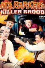 Watch Ma Barker's Killer Brood 1channel