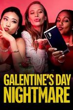 Watch Galentine\'s Day Nightmare 1channel