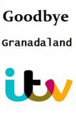 Watch Goodbye Granadaland 1channel