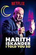 Watch Harith Iskander: I Told You So 1channel