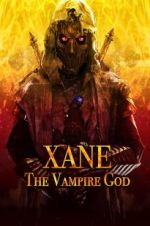 Watch Xane: The Vampire God 1channel