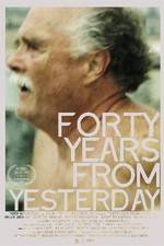 Watch Forty Years from Yesterday 1channel
