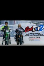 Watch Evel Live 2 1channel