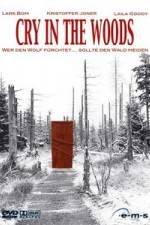 Watch Cry in the Woods 1channel