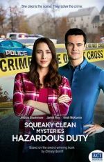 Watch Squeaky Clean Mysteries: Hazardous Duty 1channel