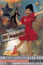 Watch Oh Happy Day 1channel