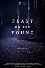 Watch Feast on the Young 1channel