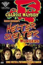 Watch The Helter Skelter Murders 1channel