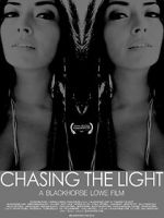 Watch Chasing the Light 1channel