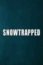 Watch Snowtrapped 1channel