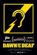 Watch Dawn of the Deaf 1channel