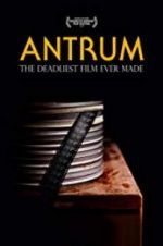 Watch Antrum: The Deadliest Film Ever Made 1channel