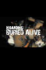 Watch Hoarders Buried Alive 1channel