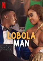 Watch Lobola Man 1channel