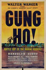 Watch \'Gung Ho!\': The Story of Carlson\'s Makin Island Raiders 1channel