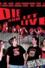 Watch Die and Let Live 1channel