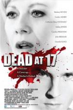 Watch Dead at 17 1channel