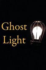 Watch Ghost Light 1channel