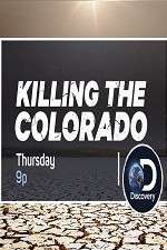 Watch Killing the Colorado 1channel