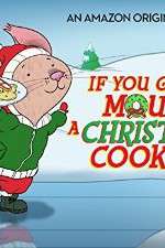 Watch If You Give a Mouse a Christmas Cookie 1channel