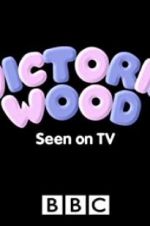 Watch Victoria Wood: Seen on TV 1channel