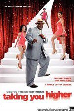 Watch Cedric the Entertainer: Taking You Higher 1channel