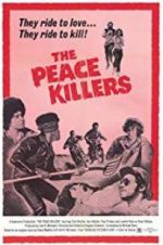 Watch The Peace Killers 1channel
