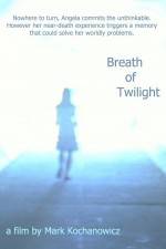 Watch Breath of Twilight 1channel