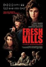 Watch Fresh Kills 1channel