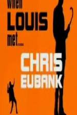 Watch When Louis Met Chris Eubank 1channel