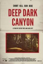Watch Deep Dark Canyon 1channel