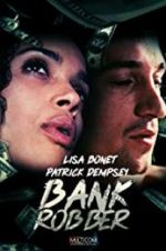 Watch Bank Robber 1channel