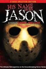 Watch His Name Was Jason: 30 Years of Friday the 13th 1channel
