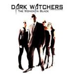 Watch Dark Watchers: The Women in Black 1channel