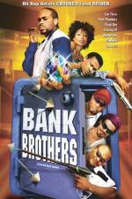 Watch Bank Brothers 1channel