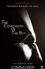 Watch The Confessions of The Bat 1channel