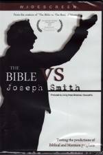Watch The Bible vs Joseph Smith 1channel