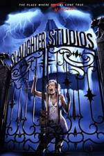 Watch Slaughter Studios 1channel