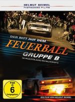 Watch Gruppe B - Der Ritt auf dem Feuerball 1channel