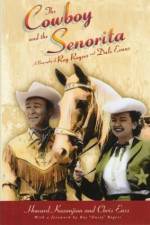 Watch Cowboy and the Senorita 1channel