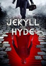 Watch Jekyll and Hyde 1channel