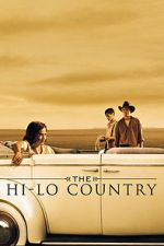 Watch The Hi-Lo Country 1channel