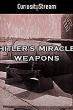Watch Hitler\'s Miracle Weapons 1channel