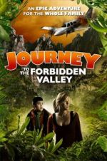 Watch Journey to the Forbidden Valley 1channel