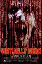 Watch Virtually Dead 1channel