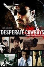 Watch Desperate Cowboys 1channel