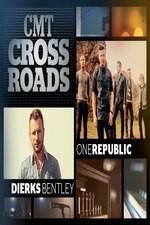 Watch CMT Crossroads: OneRepublic and Dierks Bentley 1channel