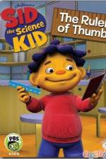 Watch Sid The Science Kid The Ruler Of Thumb 1channel