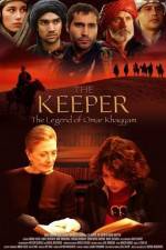 Watch The Keeper The Legend of Omar Khayyam 1channel
